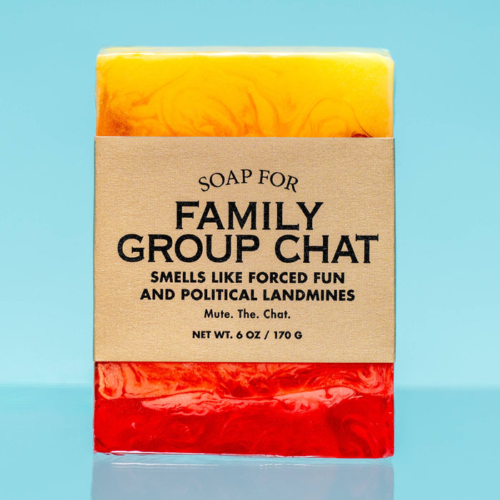 Soap for Family Group Chat | Funny Soap