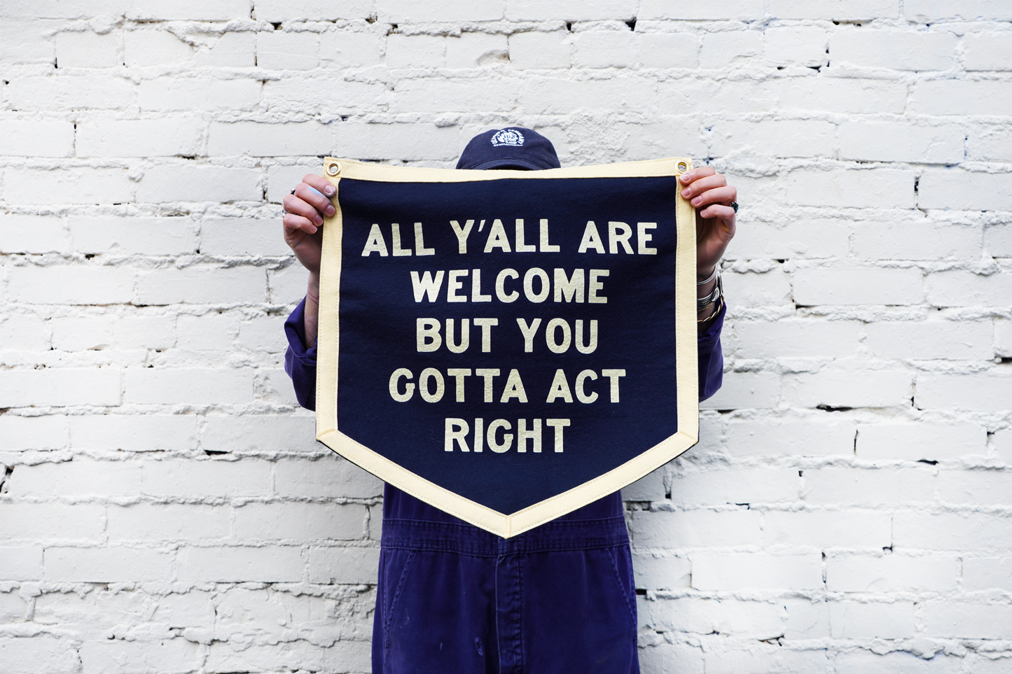 All Y'all Are Welcome But.....